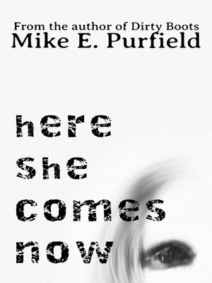 cover image of Here She Comes Now